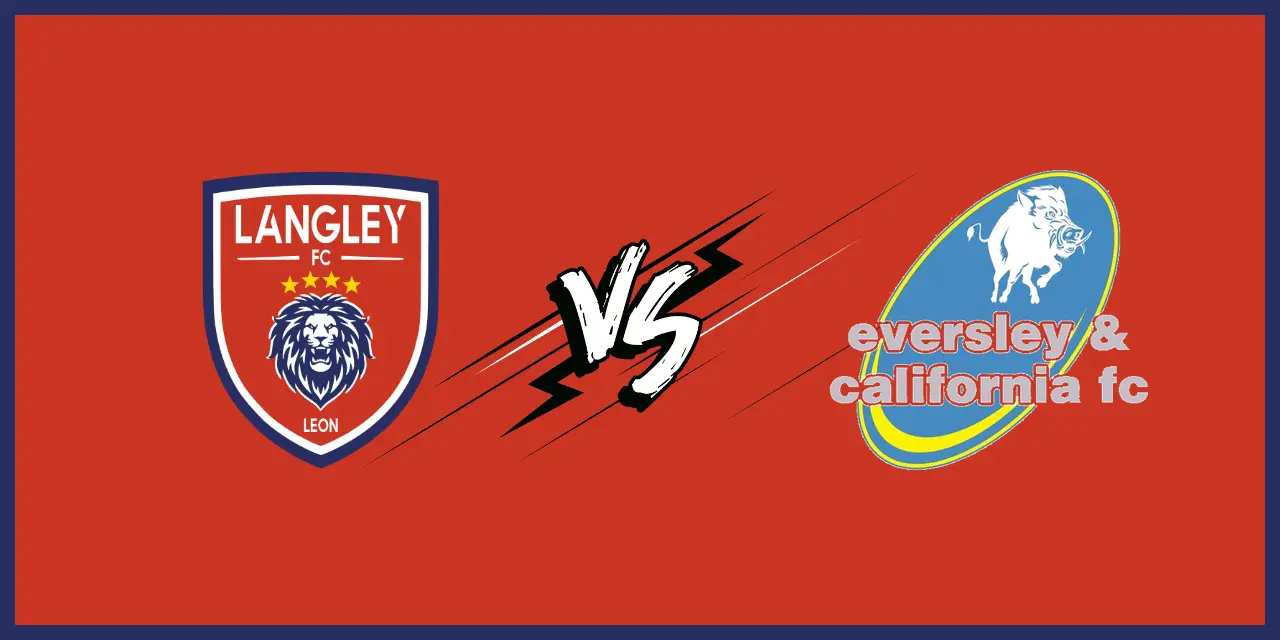 Langley FC v Eversley & California FC